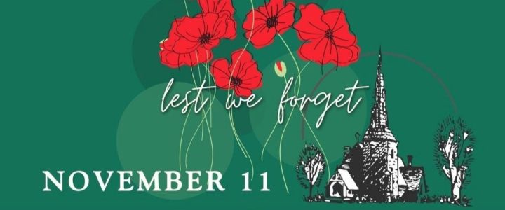 Nov. 11 at 10:00am: Remembrance Day Service – Lest We Forget